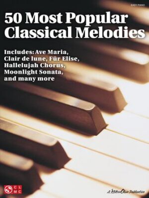50 Most Popular Classical Melodies 50 Most Popular Classical Melodies