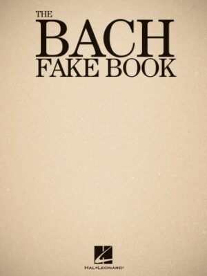 The Bach Fake Book The Bach Fake Book
