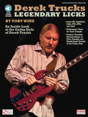 Derek Trucks Legendary Licks Derek Trucks Legendary Licks