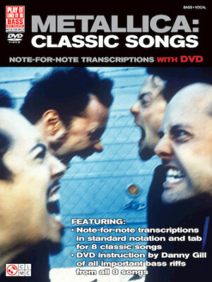 Metallica: Classic Songs for Bass Metallica: Classic Songs for Bass