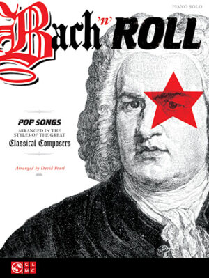 Bach ‘n’ Roll Bach ‘n’ Roll