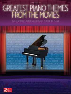 Greatest Piano Themes from the Movies Greatest Piano Themes from the Movies