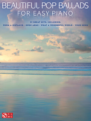 Beautiful Pop Ballads for Easy Piano Beautiful Pop Ballads for Easy Piano