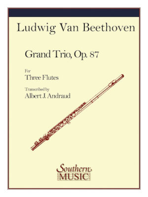 Grand Trio, Op. 87 Grand Trio, Op. 87