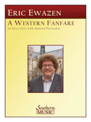A Western Fanfare A Western Fanfare