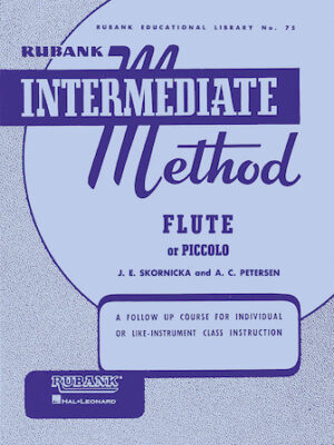 Rubank Intermediate Method – Flute or Piccolo Rubank Intermediate Method – Flute or Piccolo