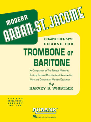Arban-St. Jacome Method for Trombone/Baritone B.C. Arban-St. Jacome Method for Trombone/Baritone B.C.
