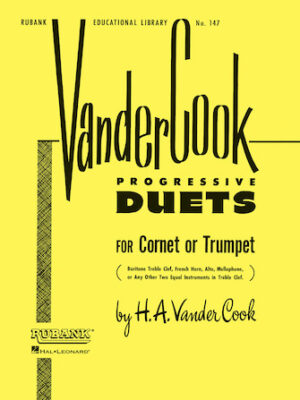 Vandercook Progressive Duets for Cornet or Trumpet Vandercook Progressive Duets for Cornet or Trumpet