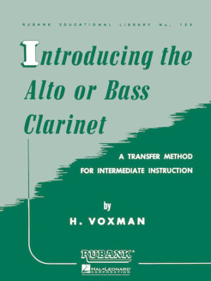 Introducing the Alto or Bass Clarinet Introducing the Alto or Bass Clarinet
