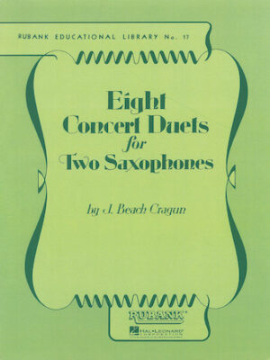 Eight Concert Duets for Two Saxophones Eight Concert Duets for Two Saxophones