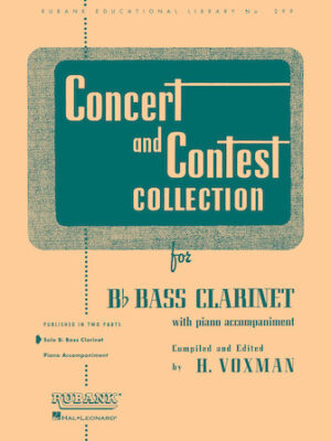 Concert and Contest Collection for Bb Bass Clarinet Concert and Contest Collection for Bb Bass Clarinet
