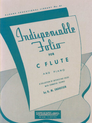 Indispensable Folio – Flute and Piano Indispensable Folio – Flute and Piano