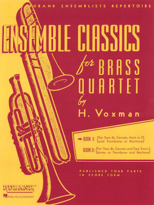 Ensemble Classics for Brass Quartet – Book 1