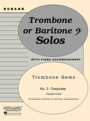 Turquoise (Trombone Gems No. 3)