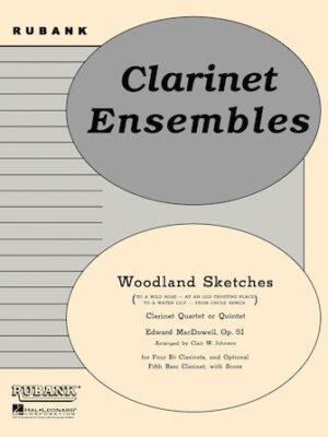 Woodland Sketches, Op. 51 Woodland Sketches, Op. 51