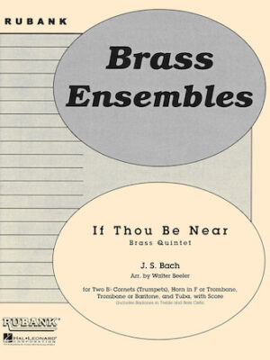 If Thou Be Near (Bist du bei mir) If Thou Be Near (Bist du bei mir)