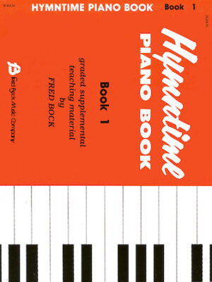 Hymntime Piano Book #1 – Children’s Piano Hymntime Piano Book #1 – Children’s Piano