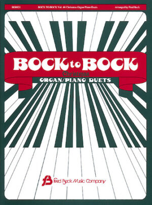 Bock To Bock #4 (Christmas) Piano/Organ Bock To Bock #4 (Christmas) Piano/Organ