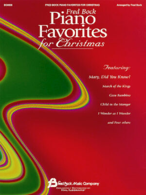 Fred Bock Piano Favorites for Christmas Fred Bock Piano Favorites for Christmas