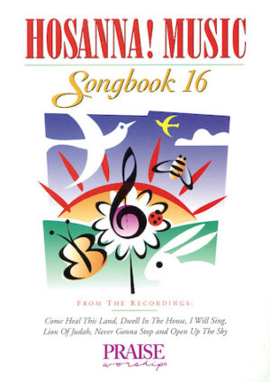 Hosanna! Music Songbook 16