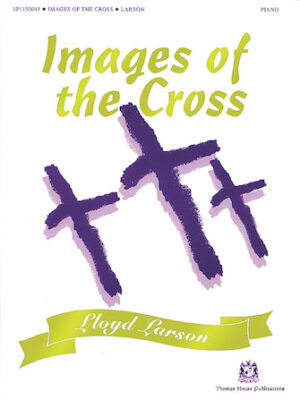 Images of the Cross Images of the Cross