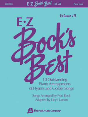 EZ Bock’s Best, Volume 3 EZ Bock’s Best, Volume 3