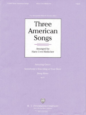 Three American Songs Three American Songs