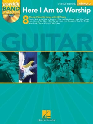 Here I Am to Worship – Guitar Edition Here I Am to Worship – Guitar Edition