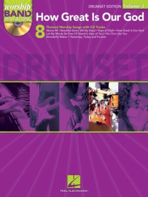 How Great Is Our God – Drums Edition How Great Is Our God – Drums Edition
