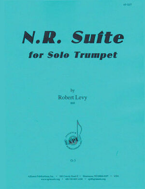 N.R. Suite for Solo Trumpet N.R. Suite for Solo Trumpet
