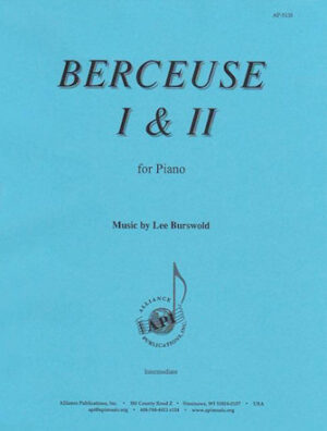 Berceuse I & II for Piano Solo Berceuse I & II for Piano Solo