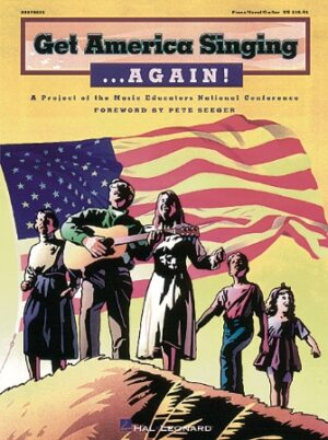 Get America Singing…Again!, Vol. 1 Get America Singing…Again!, Vol. 1