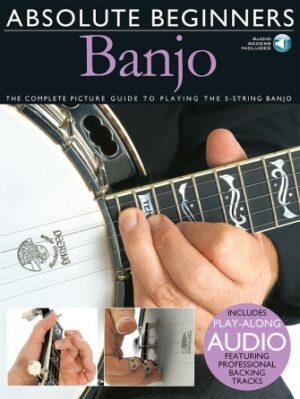 Absolute Beginners – Banjo Absolute Beginners – Banjo