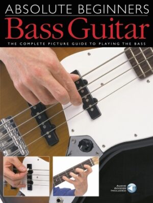 Absolute Beginners – Bass Guitar Absolute Beginners – Bass Guitar