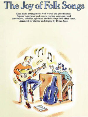 The Joy of Folk Songs The Joy of Folk Songs