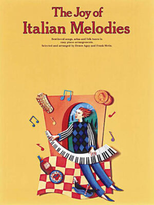 The Joy of Italian Melodies The Joy of Italian Melodies