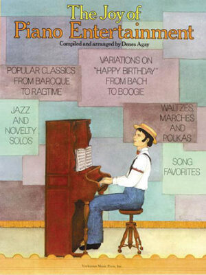 The Joy of Piano Entertainment The Joy of Piano Entertainment