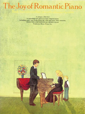 The Joy of Romantic Piano – Book 2 The Joy of Romantic Piano – Book 2