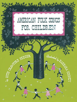 American Folk Songs for Children American Folk Songs for Children