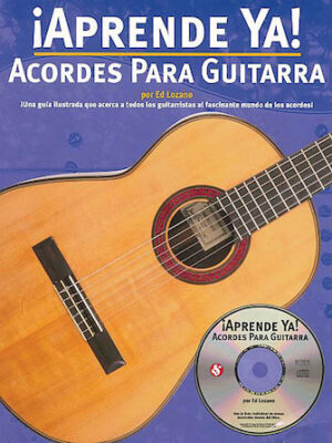 Aprende Ya! Acordes Para Guitarra Aprende Ya! Acordes Para Guitarra