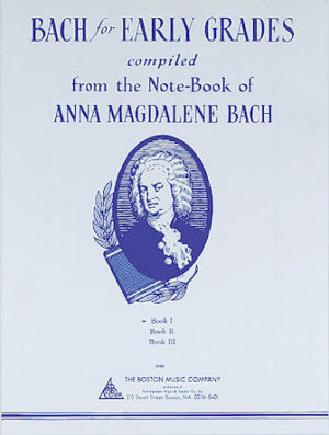 Bach for Early Grades – Book 1 Bach for Early Grades – Book 1