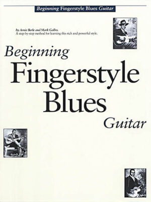 Beginning Fingerstyle Blues Guitar Beginning Fingerstyle Blues Guitar