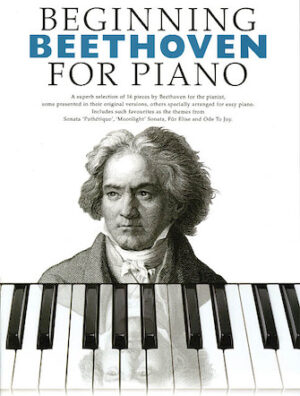 Beginning Beethoven for Piano Beginning Beethoven for Piano