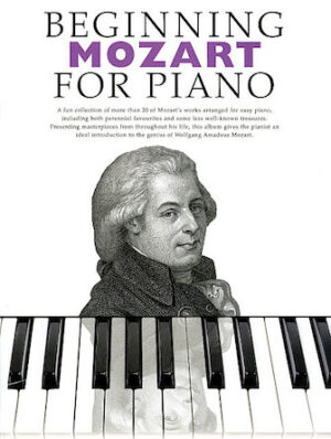 Beginning Mozart for Piano Beginning Mozart for Piano