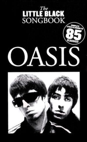 Oasis – The Little Black Songbook Oasis – The Little Black Songbook