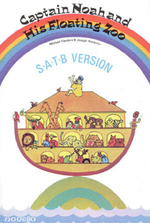 Joseph Horovitz: Captain Noah And His Floating Zoo (SATB) Joseph Horovitz: Captain Noah And His Floating Zoo (SATB)