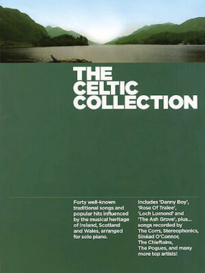 The Celtic Collection for Solo Piano The Celtic Collection for Solo Piano