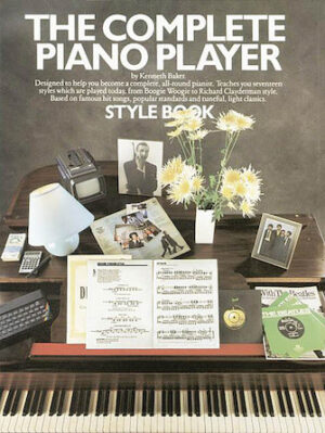 The Complete Piano Player: Style Book The Complete Piano Player: Style Book