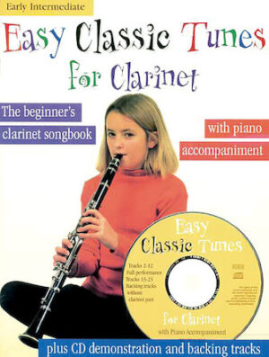 Easy Classic Tunes for Clarinet Easy Classic Tunes for Clarinet