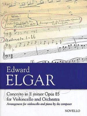 Concerto in E Minor, Op. 85 for Violoncello and Orchestra Concerto in E Minor, Op. 85 for Violoncello and Orchestra